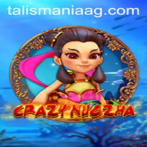 CrazyNuoZha: An Engaging Experience in Modern Gaming